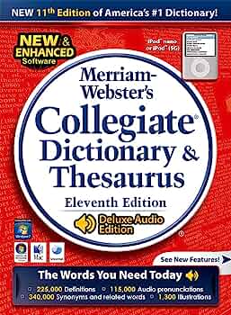 The Merriam-Webster Dictionary and Thesaurus